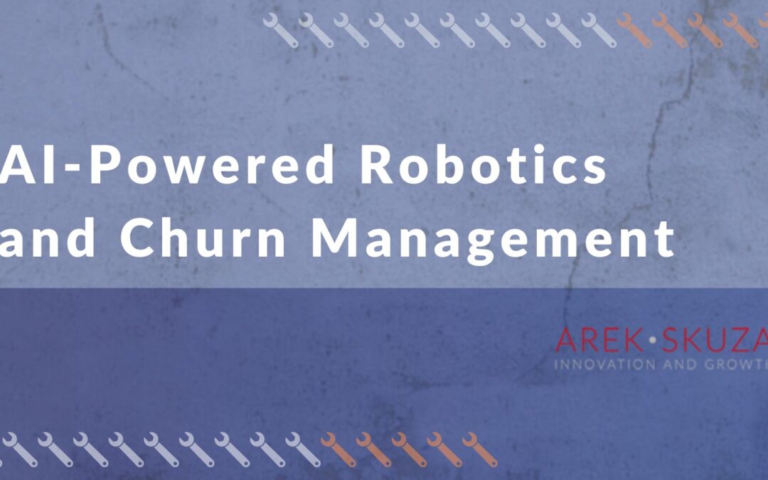 AI-Powered Robotics and Churn Management
