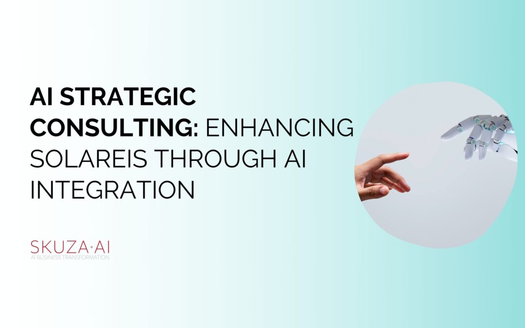 AI Strategic Consulting: Enhancing SolarEis Through AI Integration